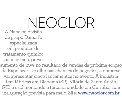 Neoclor A Neoclor  divis o do grupo Damarfe especializada em produtos de tratamento qu mico para piscina  prev  aumen   