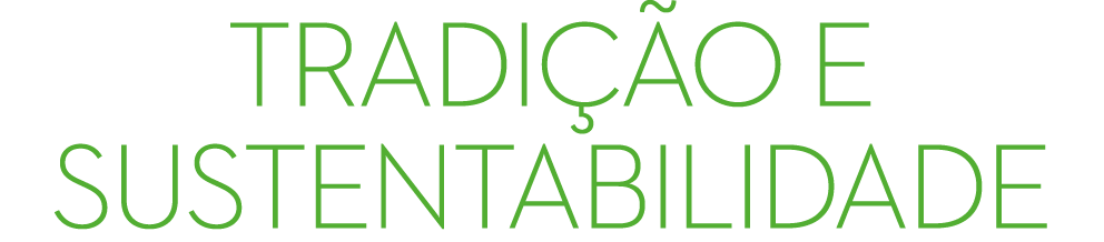Tradi  o e Sustentabilidade