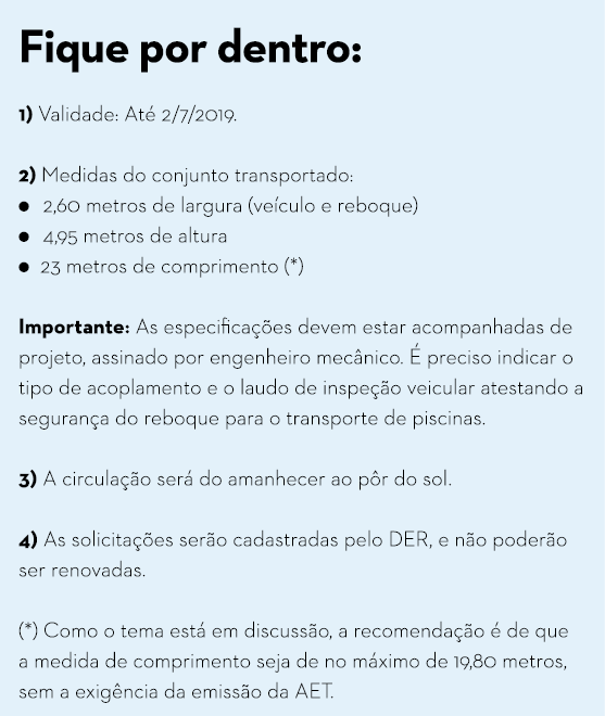 Fique por dentro: 1) Validade: At  2 7 2019  2) Medidas do conjunto transportado:     2,60 metros de largura (ve culo   