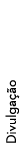 Divulga  o