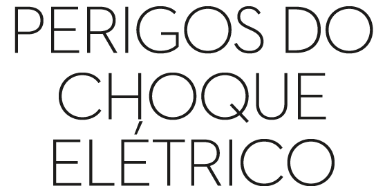 Perigos do choque el trico