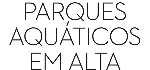 Parques aqu ticos em alta