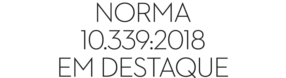 Norma 10 339:2018 em destaque