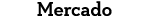 Mercado