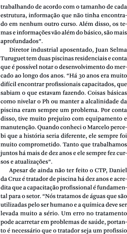 trabalhando de acordo com o tamanho de cada estrutura, informação que não tinha encontrado em nenhum outro curso  Alé   