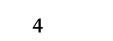  4