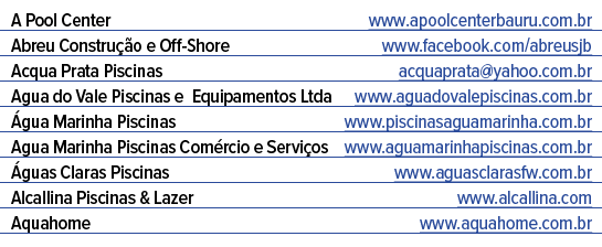 A Pool Center www.apoolcenterbauru.com.br Abreu Constru o e Off Shore www.facebook.com/abreusjb Acqua Prata Piscinas...