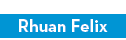 Rhuan Felix